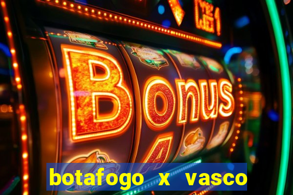 botafogo x vasco ao vivo futemax